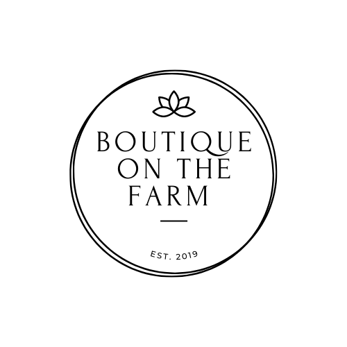 Boutique on the Farm Boutique on the Farm